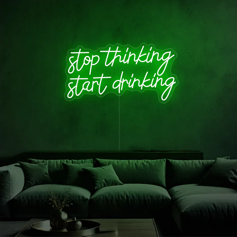 Néon Vibes - Stop overthinking, start sipping