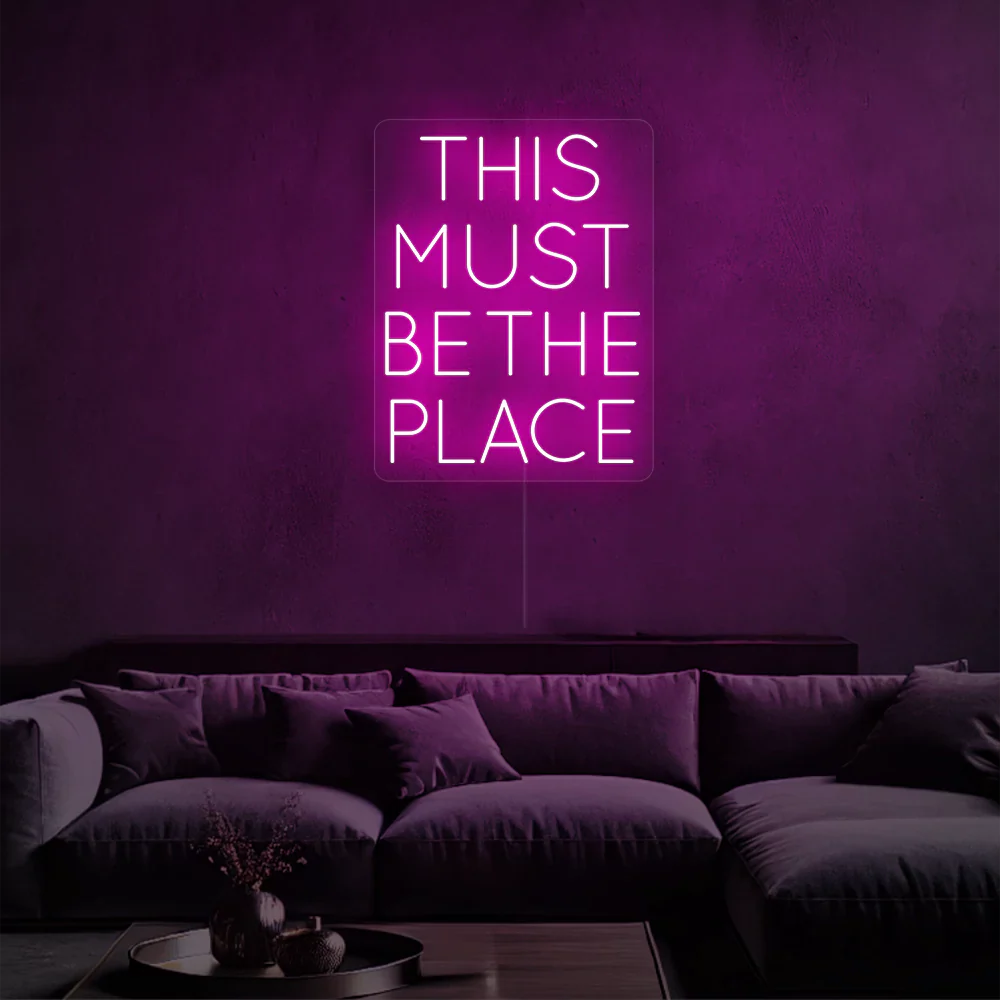 Néon LED This is the place to be