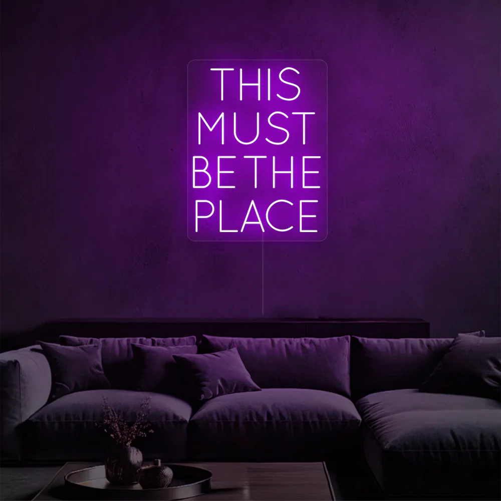 Néon LED This is the place to be